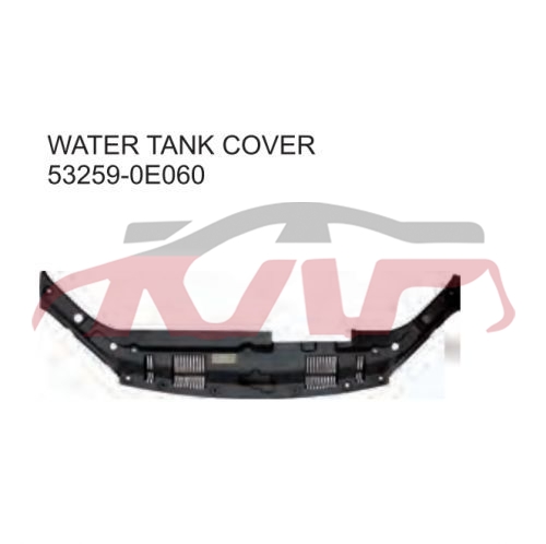 For Toyota 2462012-2014 Highlander&nbsp;water Tank Cover Upper&nbsp;53259-0e060, Highlander Advance Auto Parts, Toyota  Auto Part-53259-0E060