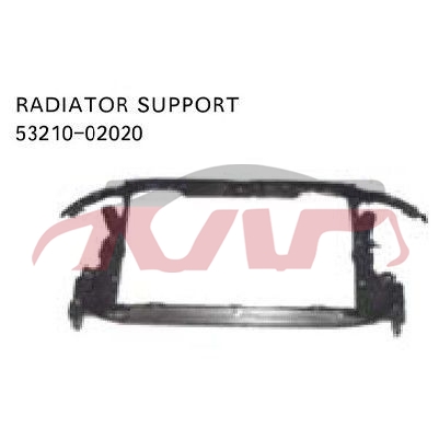 For Toyota 13932007 Corolla&nbsp;radiator Support&nbsp;53210-02020, Corolla Auto Parts, Toyota   Automotive Parts-53210-02020