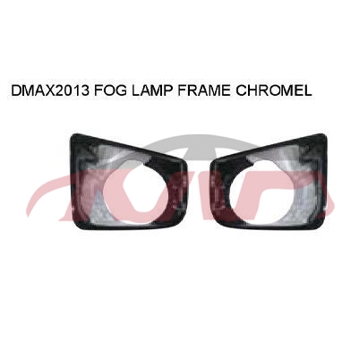For Isuzu 13422012   D-max&nbsp;fog Lamp  Cover Chrome&nbsp;, D-max Cheap Auto Parts鈥?car Parts Store, Isuzu  Car Lamps-