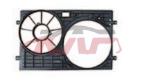 For V.w. 18052002-2004 Polo Ⅲ&nbsp;fan Sheroud&nbsp;6q 121 207f手动)6q 121 207a手动)      6q0 121 207f手动)     6q0 121 207a电动), Polo Auto Accessorie, V.w.   Automotive Accessories-6Q 121 207F手动)6Q 121 207A手动)      6Q0 121 207F手动)     6Q0 121 207A电动)