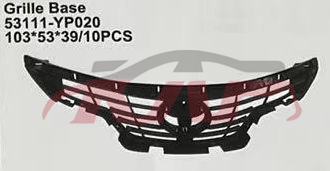 For Toyota 24492016 Etios grille 53111-yp020, Etios Car Accessorie Catalog, Toyota  Front Bumper Upper Grille Assembly53111-YP020