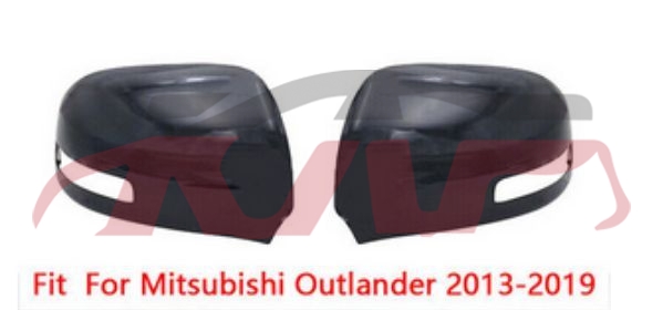 For Mitsubishi 2066813 Outlander mirror Shell l:7632c647ha  R:7632c490ha, Outlander Auto Parts Manufacturer, Mitsubishi  Reversing Mirror Housing-L:7632C647HA  R:7632C490HA