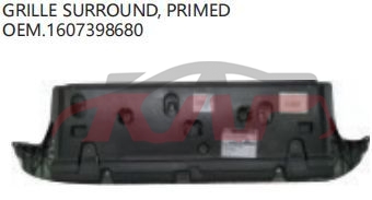 For Peugeot 2466208  2015-2019&nbsp;grille , Base&nbsp;1607398680, 208 Auto Part, Peugeot  Fan Shroud-1607398680