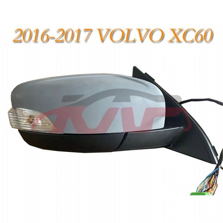适用于沃尔沃XC60 2010-2015 倒车镜 , 沃尔沃 汽车配件, XC60 汽车配件制造商-