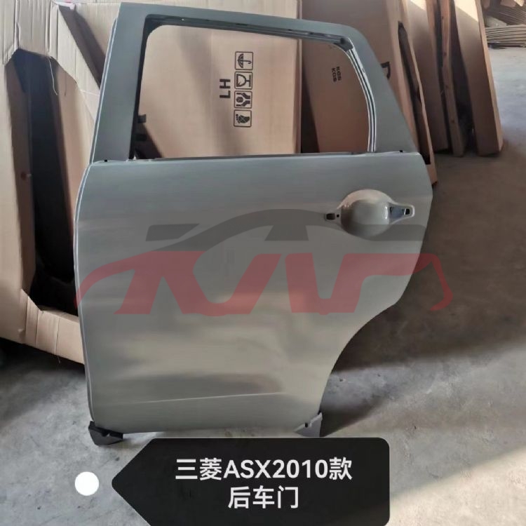 For Mitsubishi 270120 Asx,sport rear Door , Mitsubishi  Kap Auto Part, 劲炫 Asx Auto Part-