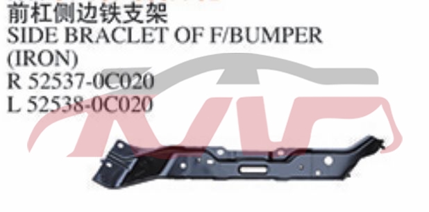 For Toyota 20117307-09 front Bumper Bracket r 52537-0c020     L52538-0c020, Tundra Parts Suvs Price, Toyota  Bumper Bracket-R 52537-0C020     L52538-0C020