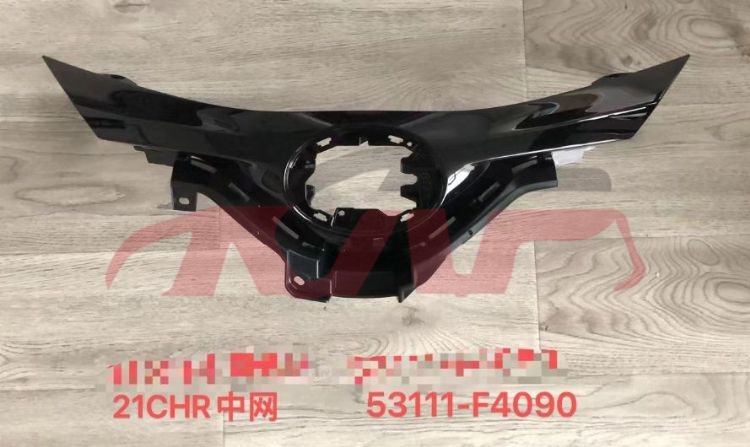 For Toyota 30432021 Chr&nbsp;grille&nbsp;53111-f4090, Toyota  Automobile Grid, Chr Car Parts Shipping Price-53111-F4090