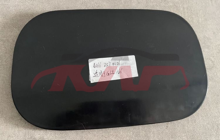 For Benz 1970w166 16-19&nbsp;fuel Tank Cover&nbsp;a166 757 0006, Benz  Car Parts, Gle Auto Parts Prices-A166 757 0006