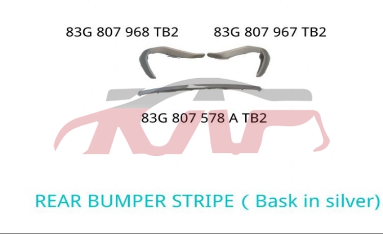 For Audi 19932019-2023 Q3&nbsp;rear Bumper Trim Strip&nbsp;83g 807 578 A Tb2    83g 807 967 Tb2      83g 807 968 Tb2, Audi  Auto Part, Q3 Car Parts Store-83G 807 578 A TB2    83G 807 967 TB2      83G 807 968 TB2