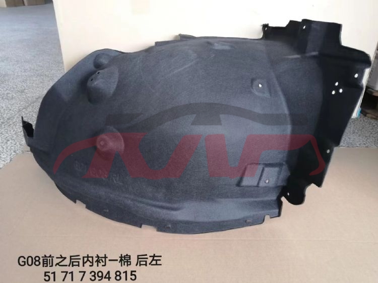 For Bmw 3662g08 2018-2021（china）&nbsp;inner Fender,rear 458,qlnc, Cotton&nbsp;l:51717394815  R:51717394816, Bmw  Auto Lamps, X3 Cheap Auto Parts-L:51717394815  R:51717394816
